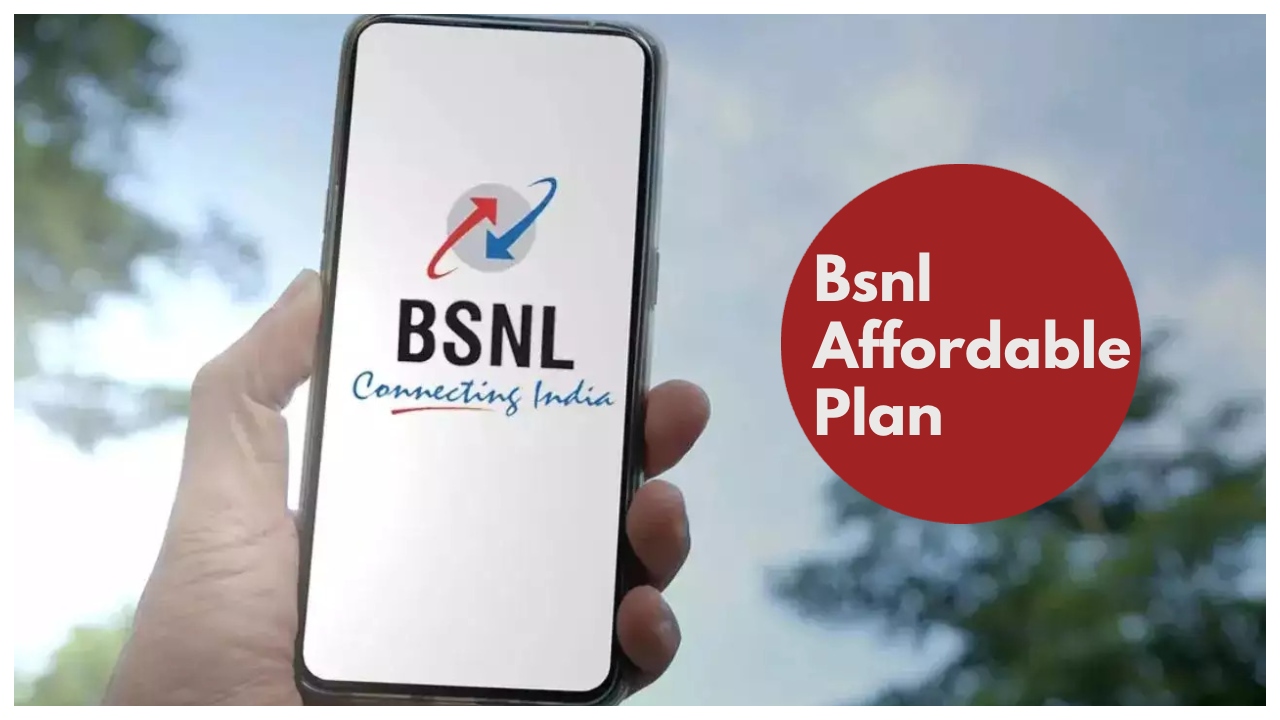 BSNL Affordable Plan